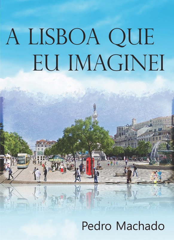 A Lisboa que eu imaginei